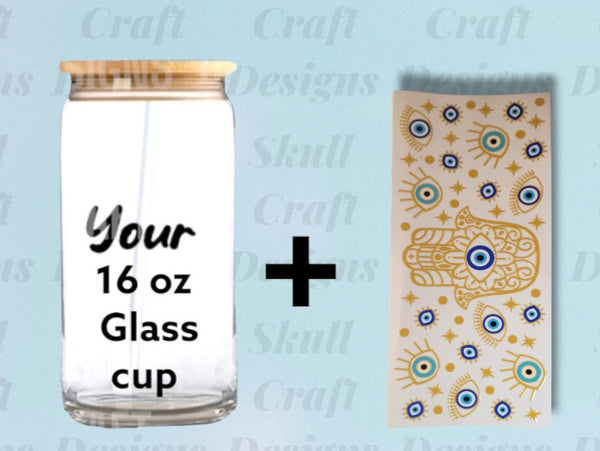 16 0z glass cup + your UVDTF WRAP/EYE